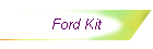 Ford Kit