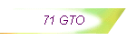 71 GTO